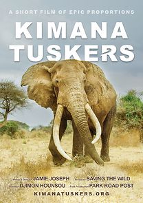 Watch Kimana Tuskers (Short 2021)