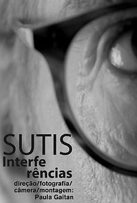Watch Sutis Interferências