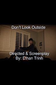 Watch Don't Look Outside (Short 2021)