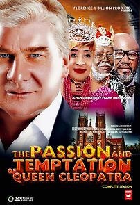 Watch The Passion and Temptation of Queen Cleopatra
