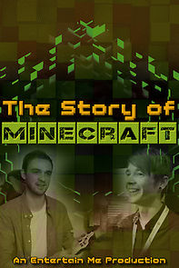 Watch The Story of Minecraft