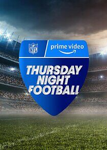 Watch Thursday Night Football on Prime Video
