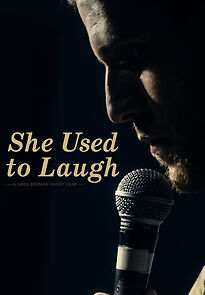 Watch She Used to Laugh (Short 2021)