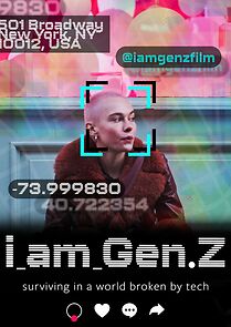 Watch I Am Gen Z