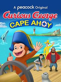 Watch Curious George: Cape Ahoy