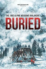 Watch Buried: The 1982 Alpine Meadows Avalanche