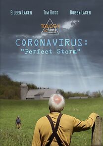 Watch Coronavirus: Perfect Storm