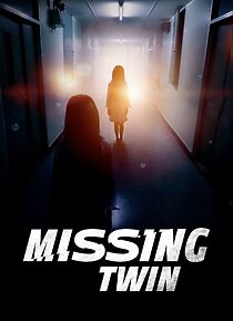 Watch The Missing Twin