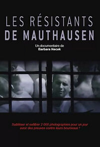 Watch Les résistants de Mauthausen