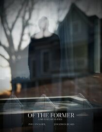 Watch Of The Former (Short 2019)