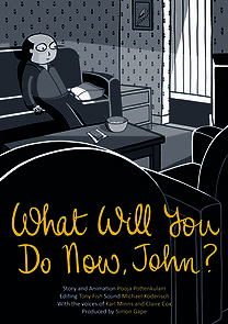 Watch What Will You Do Now, John? (Short 2020)