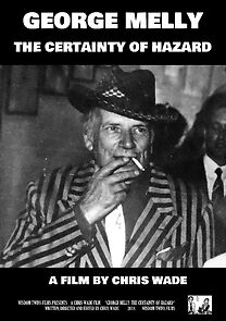 Watch George Melly: The Certainty of Hazard