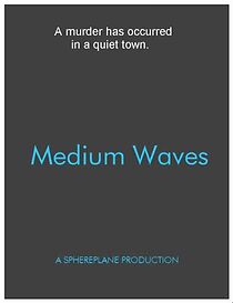 Watch Medium Waves (Short 2005)