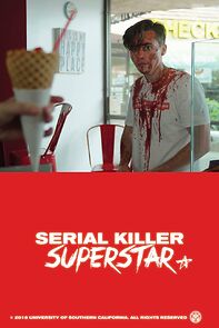 Watch Serial Killer Superstar (Short 2019)