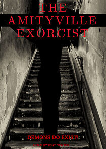 Watch The Amityville Exorcist