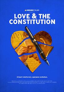 Watch Love & the Constitution (TV Special 2022)