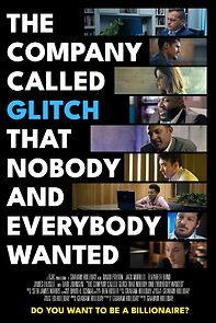 Watch The Company Called Glitch That Nobody and Everybody Wanted