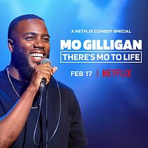 Watch Mo Gilligan: There's Mo to Life (TV Special 2022)