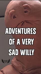 Watch Adventures of a Very Sad Willy (Short 2021)