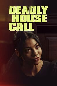 Watch Deadly House Call