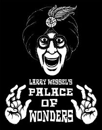 Watch Larry Wessel's Palace of Wonders