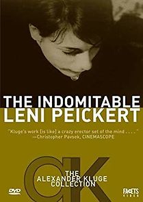 Watch The Indomitable Leni Peickert