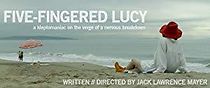 Watch Five-Fingered Lucy
