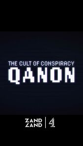 Watch The Cult of Conspiracy: QAnon