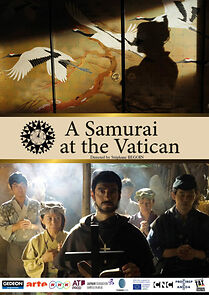 Watch A Samurai at the Vatican