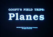 Watch Goofy's Field Trips: Planes