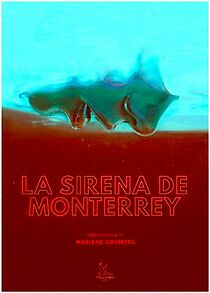 Watch The Mermaid of Monterrey