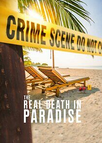 Watch The Real Death in Paradise