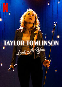 Watch Taylor Tomlinson: Look at You (TV Special 2022)