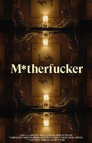 Watch M*therfucker (Short 2021)