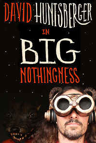Watch Big Nothingness