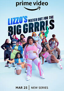 Watch Lizzo's Watch Out for the Big Grrrls