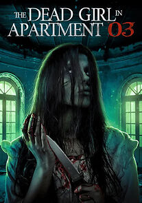 Watch The Dead Girl in Apartment 03