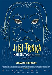 Watch Jirí Trnka: A Long Lost Friend