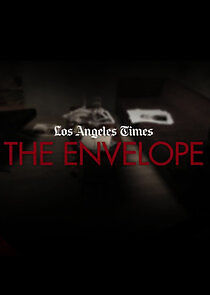 Watch Los Angeles Times: The Envelope