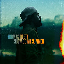 Watch Thomas Rhett - Slow Down Summer