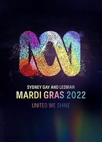 Watch Sydney Gay and Lesbian Mardi Gras (TV Special 2022)