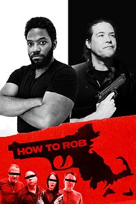 Watch How to Rob