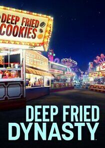 Watch Deep Fried Dynasty