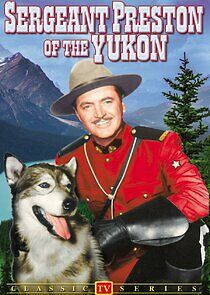 Watch Sergeant Preston of the Yukon