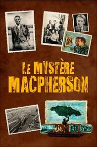 Watch Le mystère Macpherson
