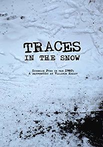 Watch Traces in the Snow