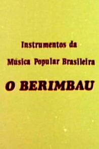 Watch O Berimbau (Short 1978)