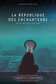 Watch La République des enchanteurs (Short 2016)