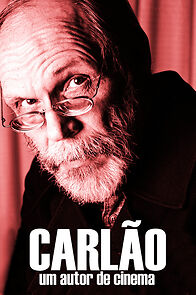 Watch Carlão - Um Autor de Cinema (Short 2008)