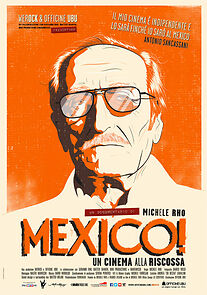 Watch Mexico! Un cinema alla riscossa